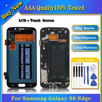 100% Тествани Оригинален LCD екран Super AMOLED На Samsung Galaxy S6 Edge SM-G925F с Цифров Преобразувател в Пълно Сглобяване с Рамка