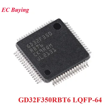 GD32F350RBT6 LQFP-64 GD32F350 32F350RBT6 LQFP64 Cortex-M 32-битов Микроконтролер MCU Чип контролер IC Нов Оригинален