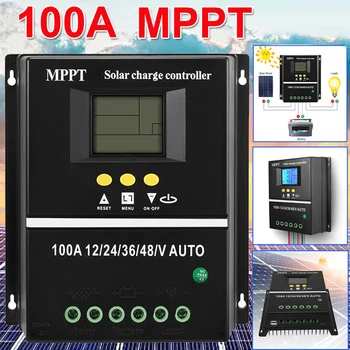 MPPT Контролер на заряд на 100A/80A/60A LCD дисплей 12/24/36/48 В Автоматичен Контролер за Слънчеви Фотоволтаични Регулация за Оловно-Киселинни Литиеви Батерии