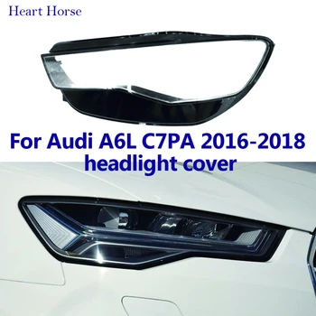 Налобный фенер за Audi A6L C7PA 2016 2017 2018 лампа капак фарове със Стъклен капак на лампата от плексиглас под формата на миди обектив