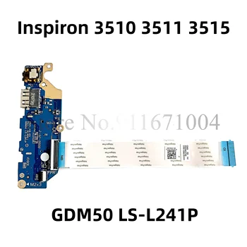 Оригинална за Dell Inspiron 3510 3511 3515 Бутонът за Захранване, USB Аудио карта С GDM50 LS-L241P 100% Тествани с Бърза Доставка