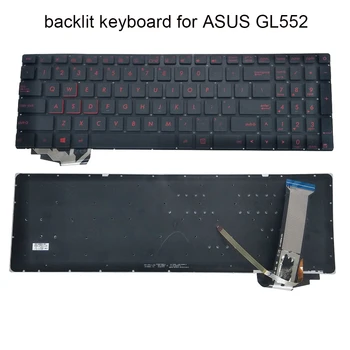 Подсветката на клавиатурата преносими компютри САЩ за Asus ROG GL552 GL552VL GL552VW GL752 GL771 G551 GL551 сменяеми клавиатура с подсветка