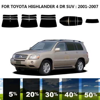 Предварително нарязани на нанокерамика автомобилен комплект за UV-оцветяването на прозорци на Автомобили филм за TOYOTA HIGHLANDER 4 DR SUV 2001-2007