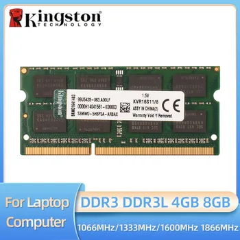 Преносим компютър Kingston DDR3L 8GB DDR3 4GB 1066MHz 1333MHz 1600MHz 1866MHz SO-DIMM PC3-8500 10600 12800 Оперативна памет за Лаптоп DDR3 Двуканална