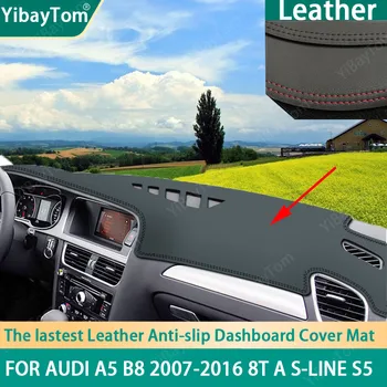 Чудесен противоскользящий подложка за арматурното табло е от Изкуствена Кожа, Защита от Uv Защитен Килим За Audi A5 B8 2007-2016 8T S-line S5 аксесоари